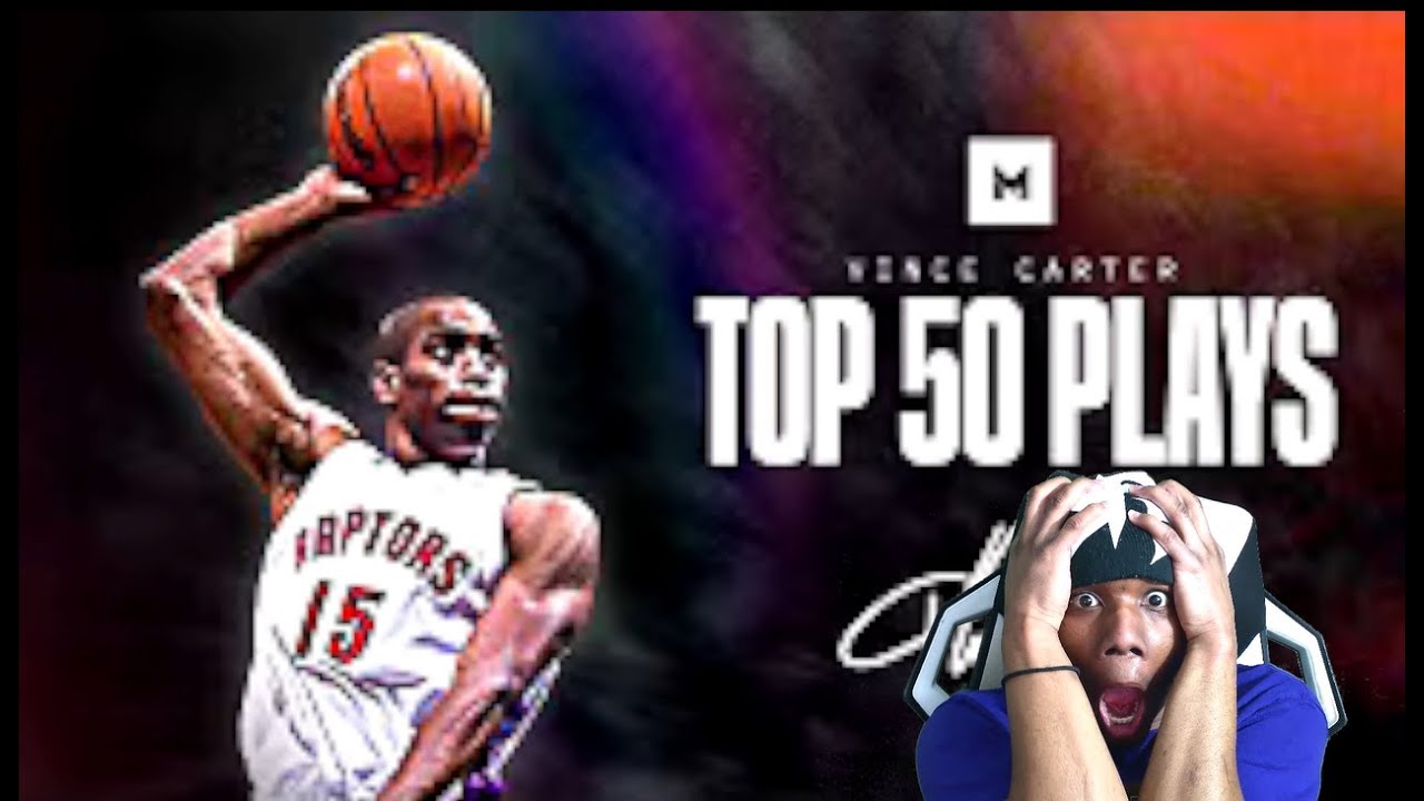HALF MAN HALF AMAZING! Losing My Mind Watching Vince Carter's TOP 50 Plays! INSANE HIGHLIGHTS!!!