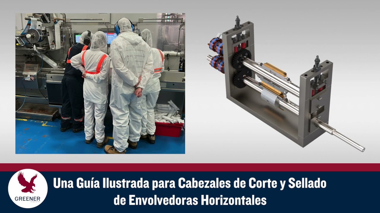 Una Guía Ilustrada para Cabezales de Corte y Sellado de Envolvedoras Horizontales