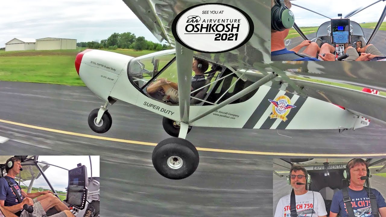 Flying the STOL CH 750 Super Duty: Oshkosh 2021 Preview