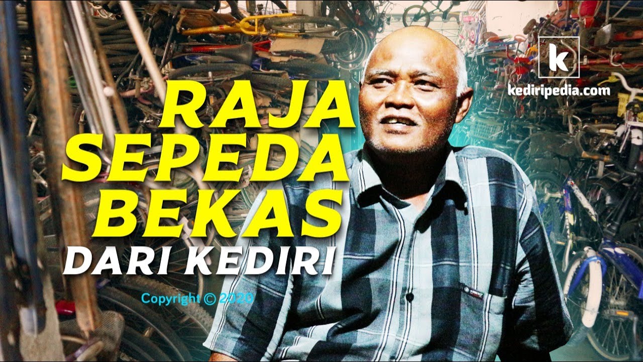 Raja Sepeda Bekas dari Kediri