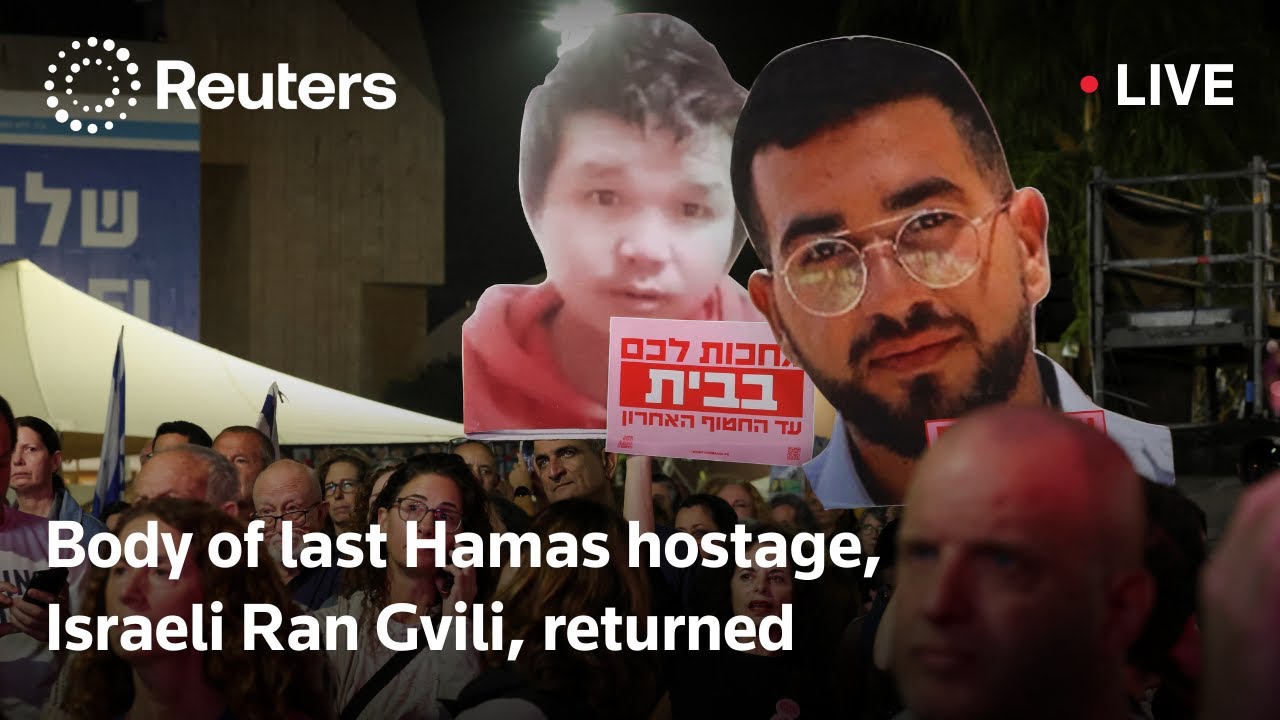 LIVE: Body of last Hamas hostage, Israeli Ran Gvili, returned