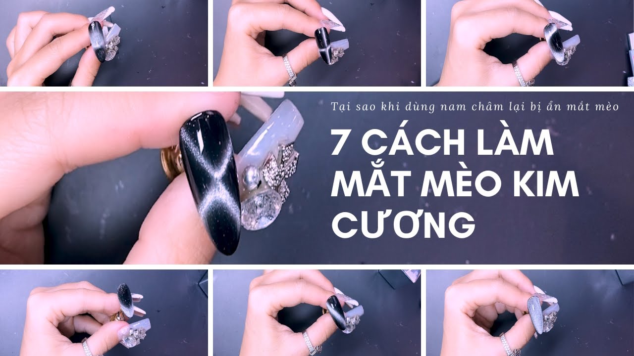 7 cách dùng mắt mèo kim cương - Tại sao khi dùng nam châm lại bị ẩn mắt mèo
