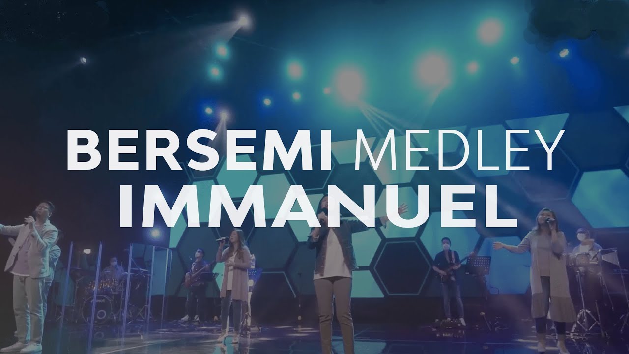 Moment of Worship | Bersemi Medley Immanuel (Official GMS Church)