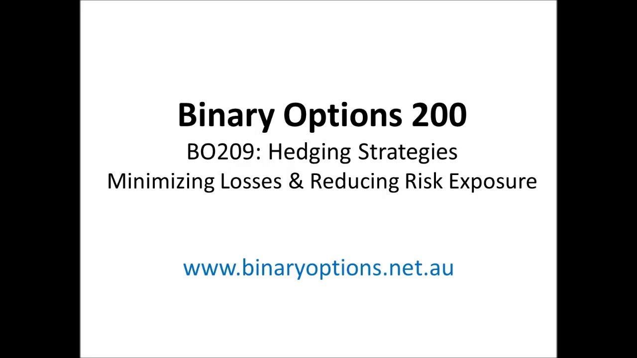 Learn Hedging Strategies for Binary Options Trading - BO209