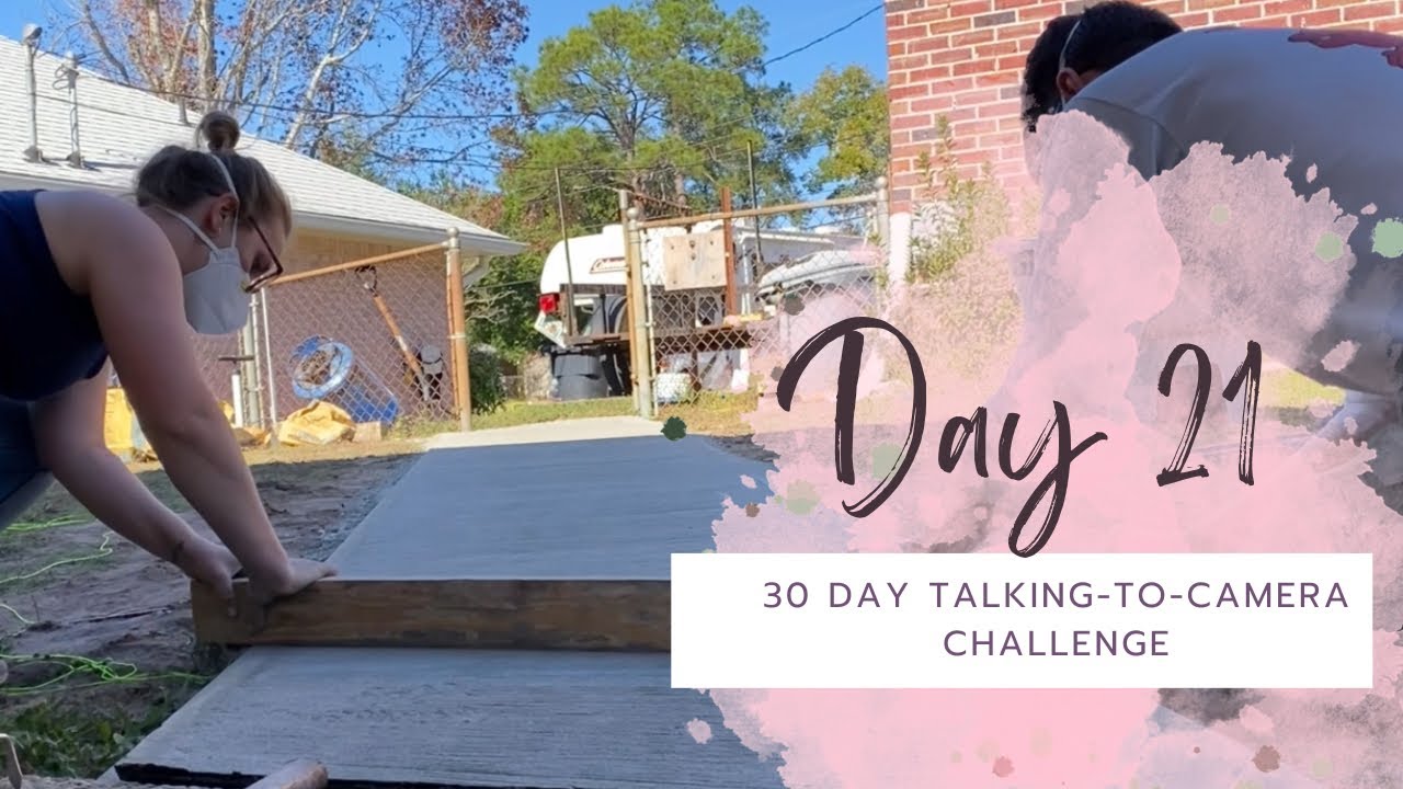 Day 21 - we dry poured our own sidewalk (part 2)