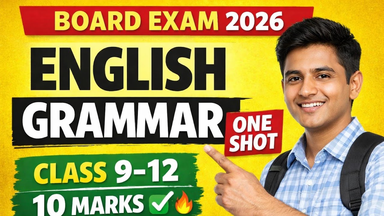 English Grammar One Shot | Class 9–12 Board Exam 2026 | 10 Marks Pakke/do as directed