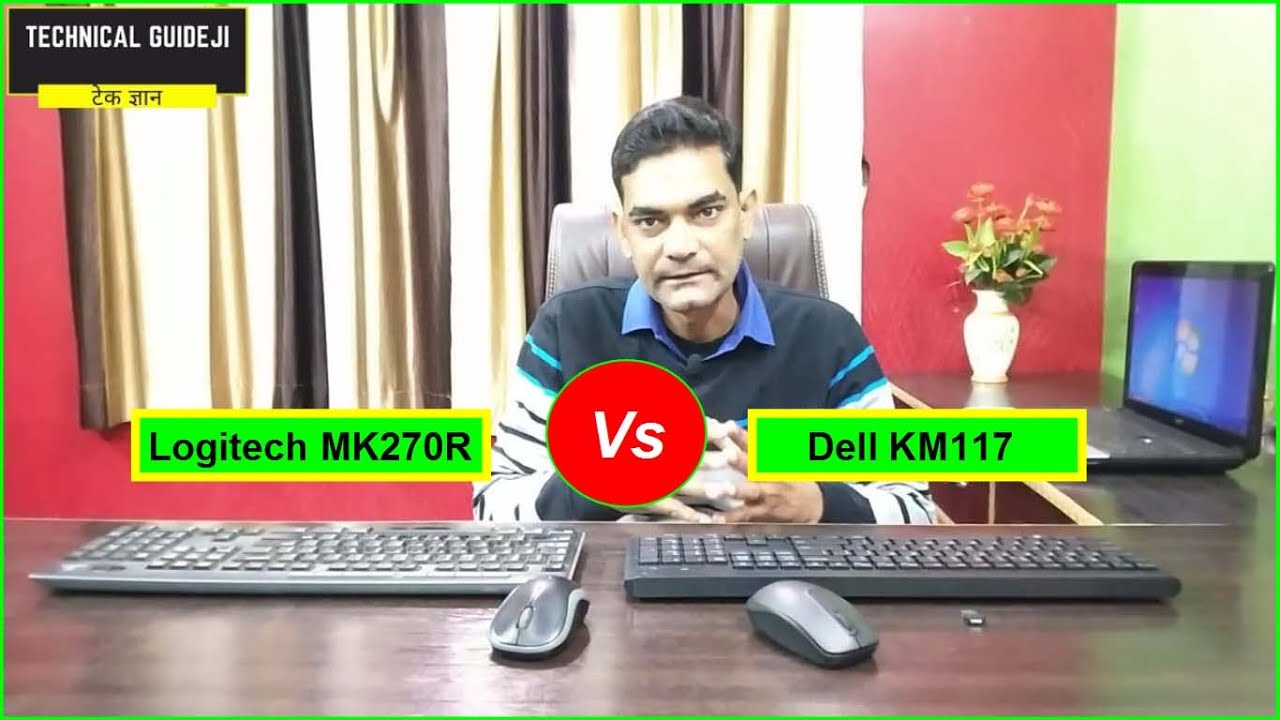 Dell Vs Logitech Wireless Keyboard and Mouse | Logitech MK270R Vs Dell KM117 Wireless Keyboard Mouse