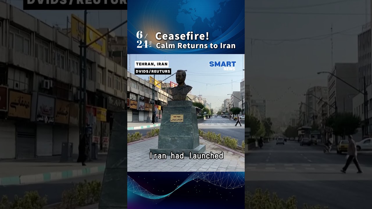 Ceasefire!Calm Returns to Iran