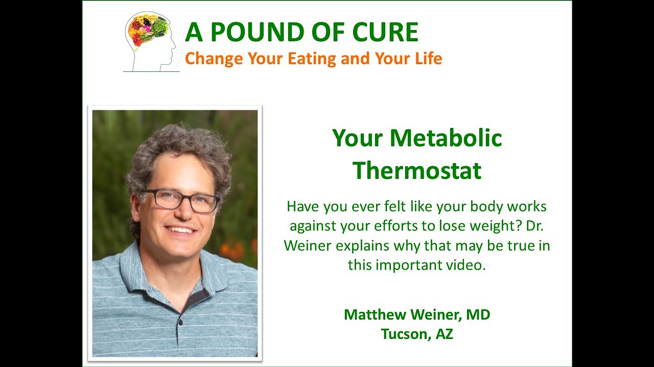 Your Metabolic Thermostat