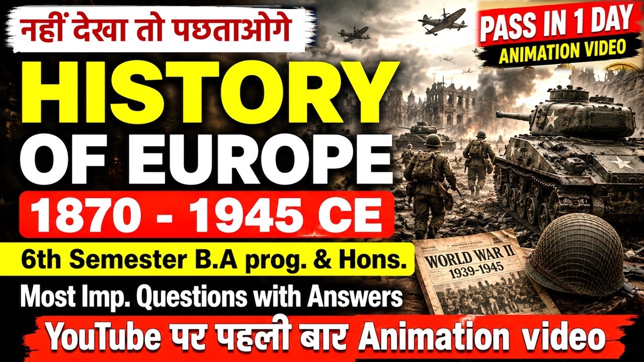 History of Europe 1870&ndash;1945 Important Questions 2026 | BA Program 6th Semester 6 | DU SOL NCWEB M+