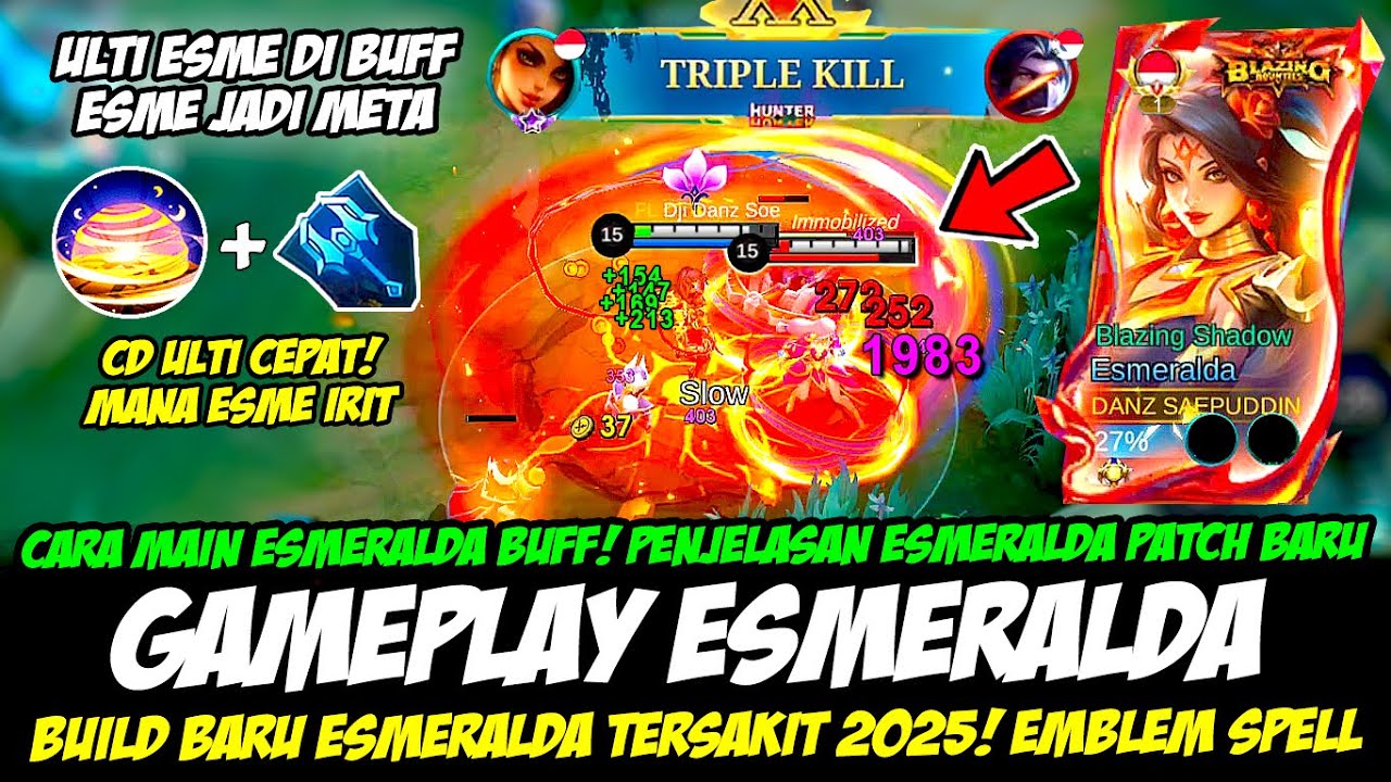 CARA MAIN ESMERALDA BUFF❗PENJELASAN ESMERALDA PATCH TERBARU❗BUILD ESMERALDA TERSAKIT❗GAMEPLAY ESME