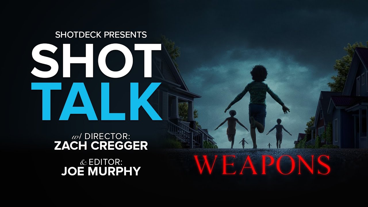 WEAPONS | Dir. Zach Cregger & Editor Joe Murphy | ShotDeck: Shot Talk