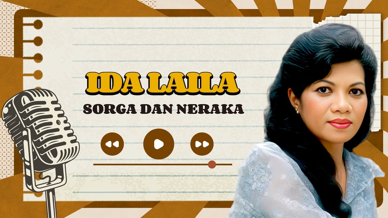 Ida Laila - Sorga dan Neraka (Official Lyric Video)