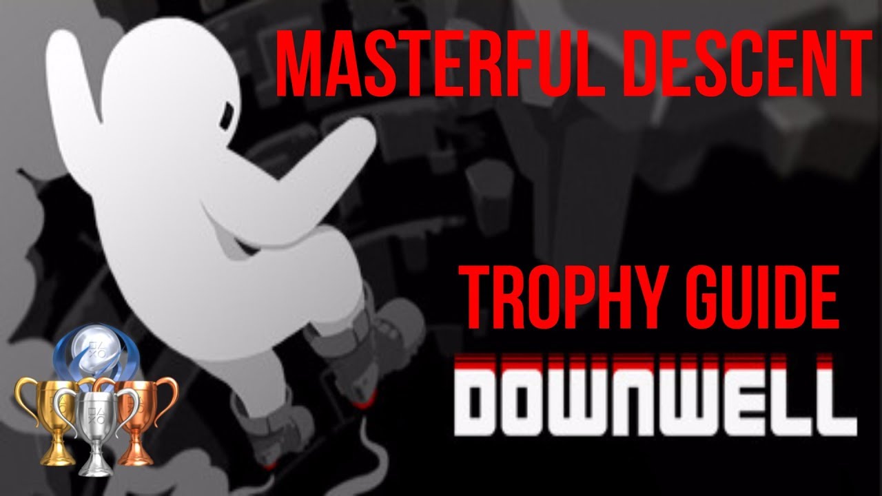 Masterful Descent Trophy Guide - Downwell