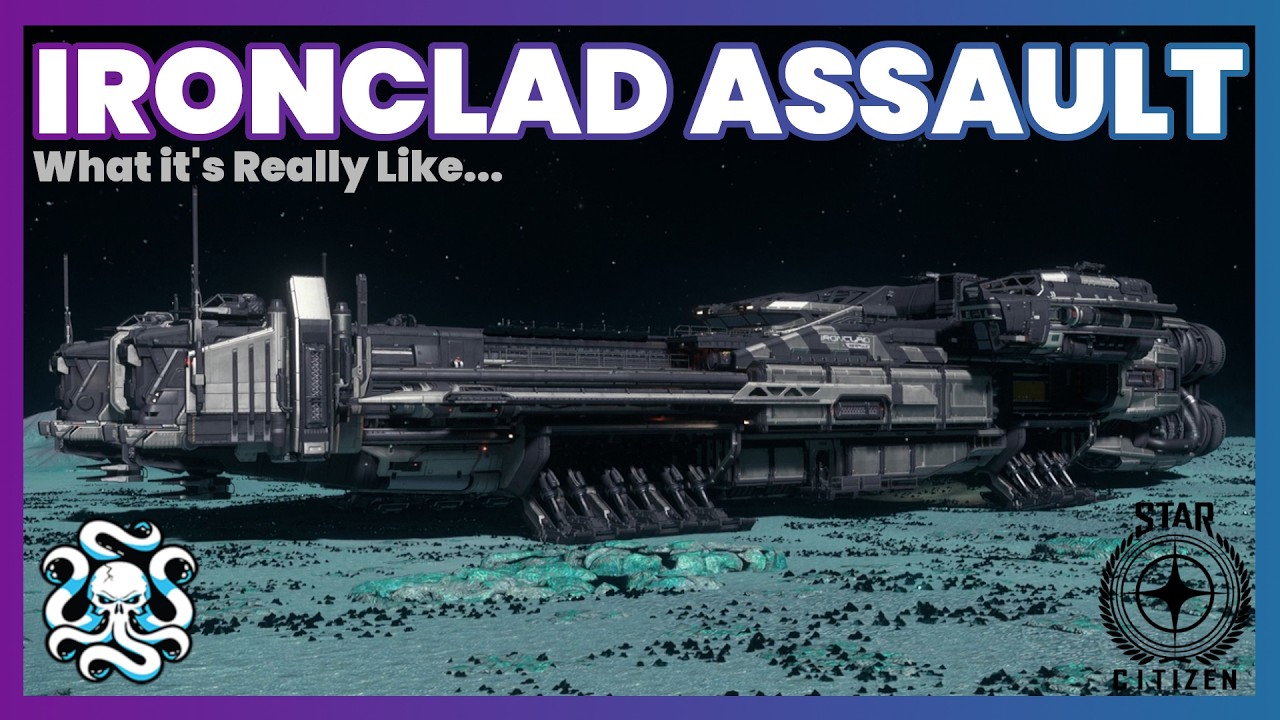 Star Citizen | Обзор Ironclad Assault (Патч 4.8.2)