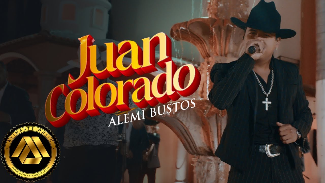 Alemi Bustos - Juan Colorado (Video Oficial)