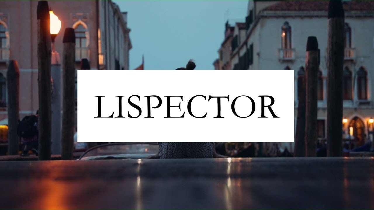 Clarice Lispector - Prodigy and Star