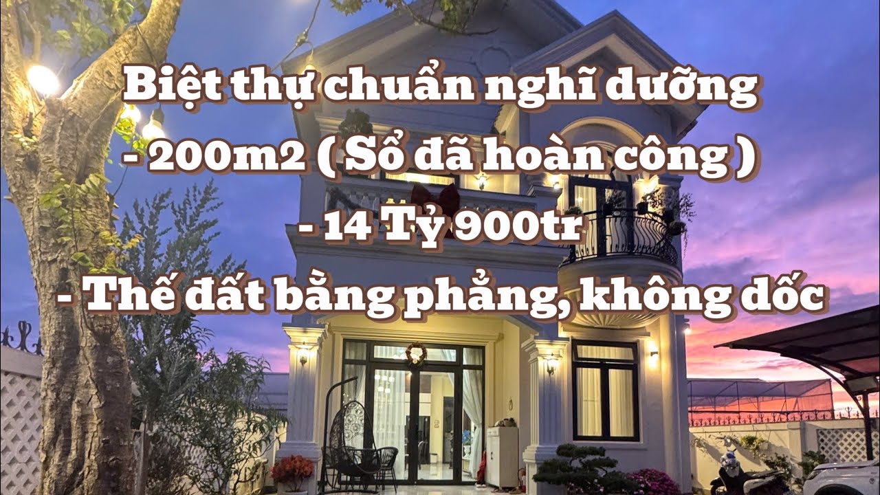 Bán căn Biệt Thự chuẩn nghĩ dưỡng tại Đà Lạt. Vị trí bằng phẳng, không dốc. 14,9 Tỷ