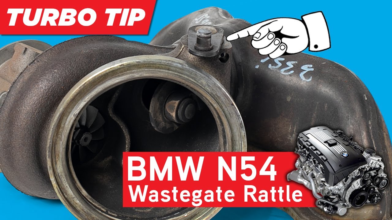 TURBO TECH TIP: BMW N54 Wastegate Rattle Fix