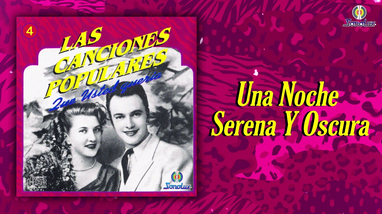 Las Canciones Populares Que Usted Quería Vol. 4 - Varios Artistas | Álbum Completo Oficial