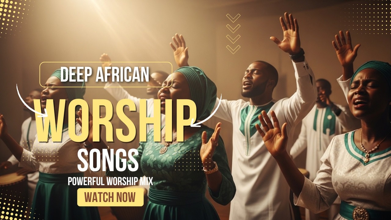 African & Nigerian Gospel Songs Mix 2026 🇳🇬 | Spirit-Filled Worship