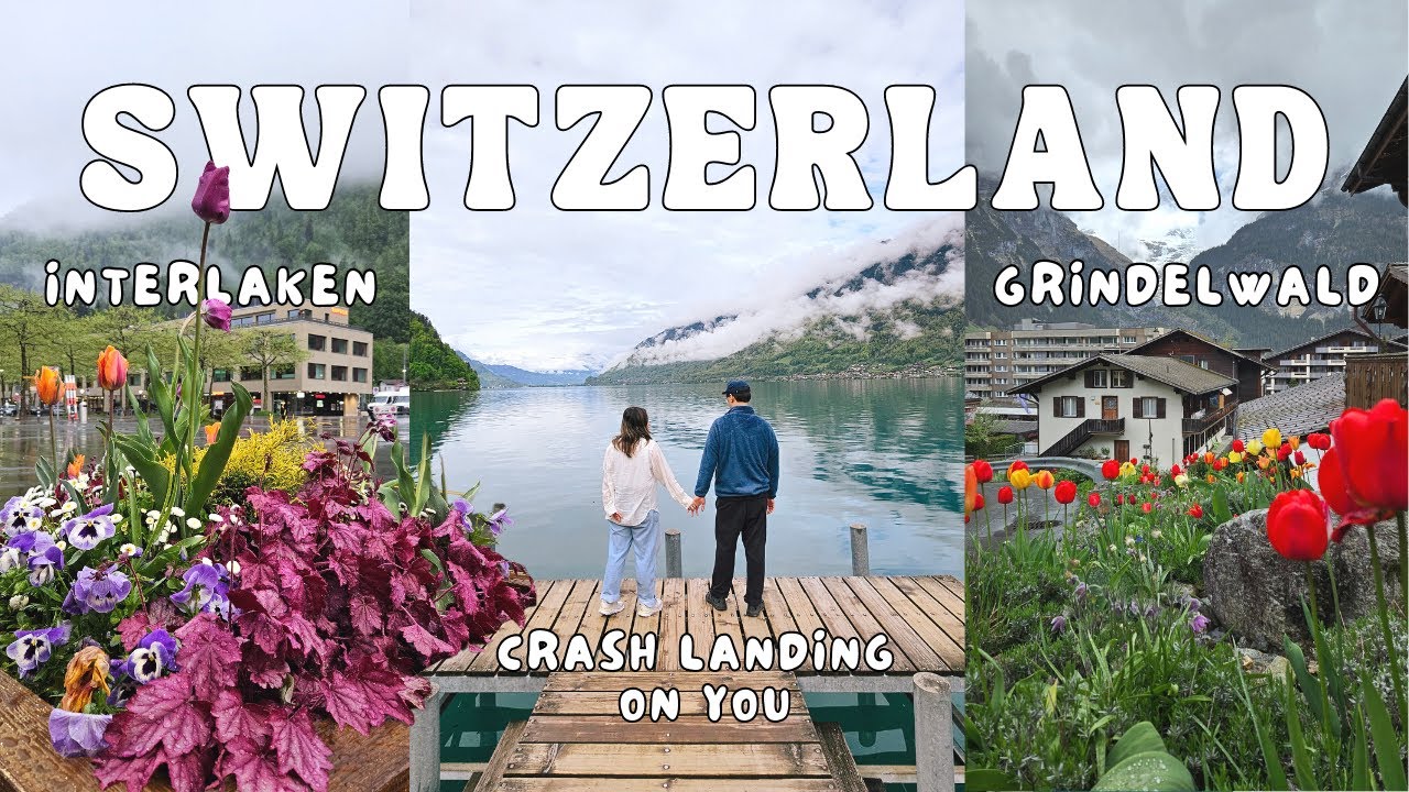 Interlaken Switzerland Vlog 🇨🇭 Crash Landing on You Switzerland Location, Iseltwald, Grindelwald