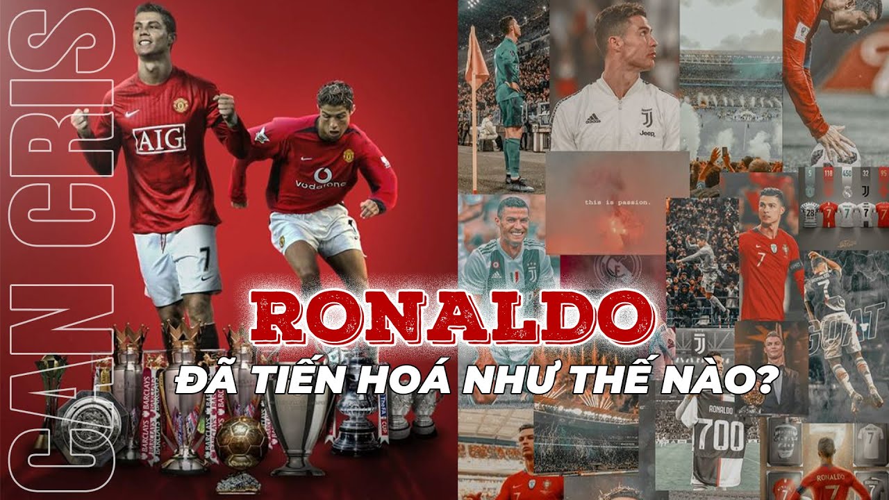 CUỘC C&Aacute;CH MẠNG RONALDO 4.0 | C&Aacute;N CRIS