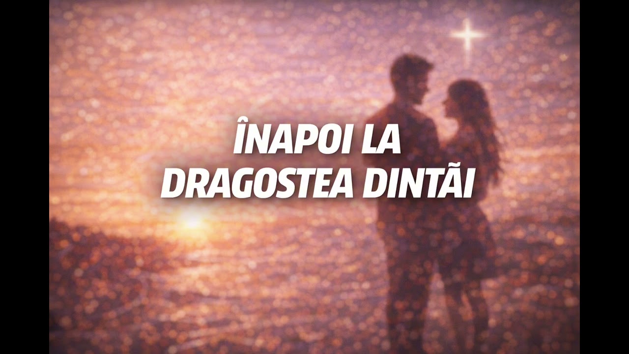 Înapoi la dragostea dintâi