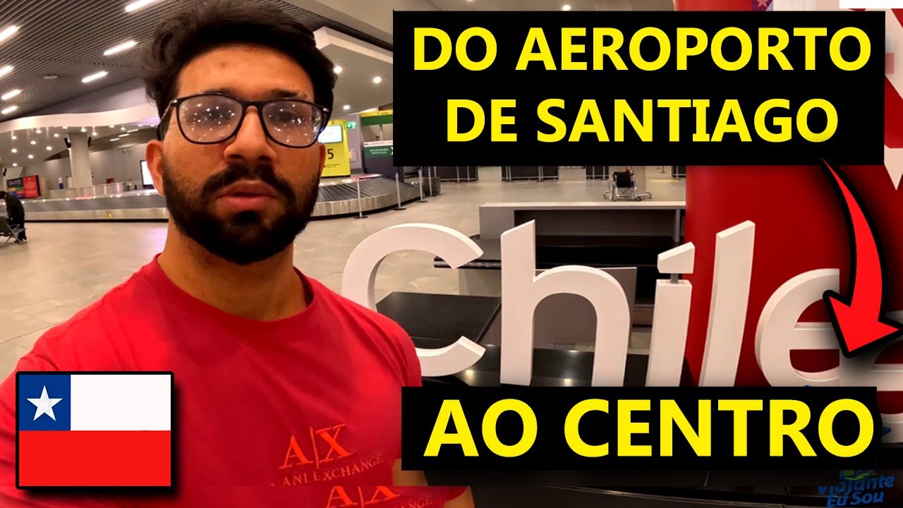 🔴 Como ir do Aeroporto de Santiago ao Centro – Guia Completo e Atualizado! 🇨🇱✈️