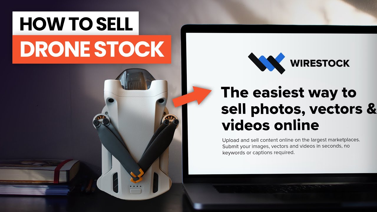 How to SELL DRONE Stock Footage - Wirestock Beginners Guide