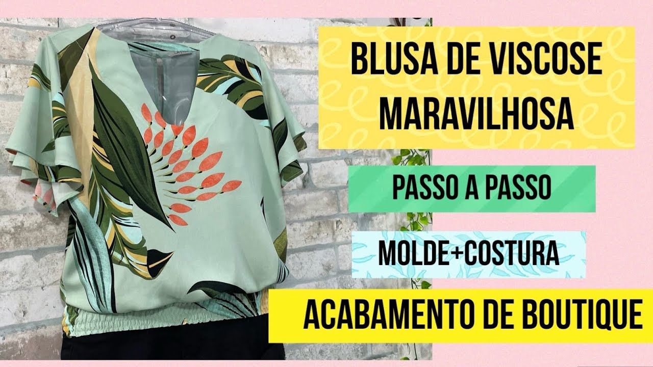 🔝Blusa de viscose passo a passo, molde mais costura para iniciantes, #passoapasso