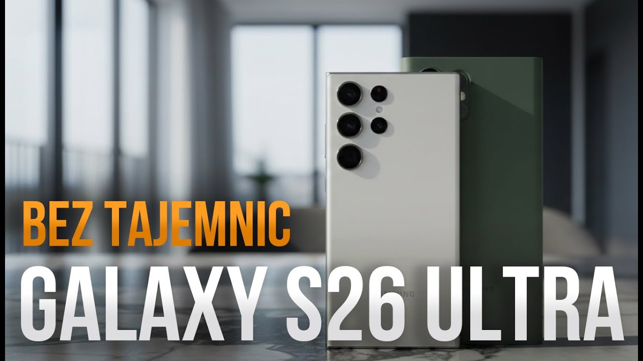 Samsung Galaxy S26 Ultra – flagowiec 2026 bez kompromisów? Szczera recenzja