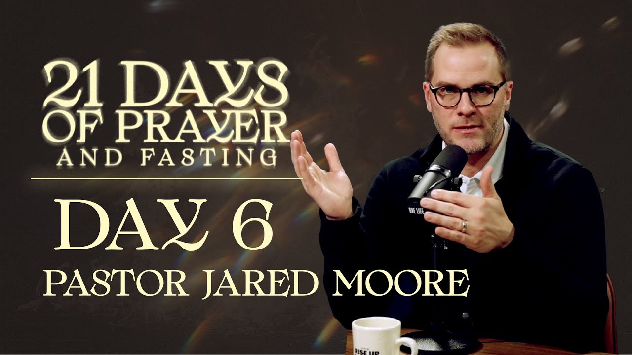 Day 6 | Faith For What We Can't See - Pastor Jared Moore