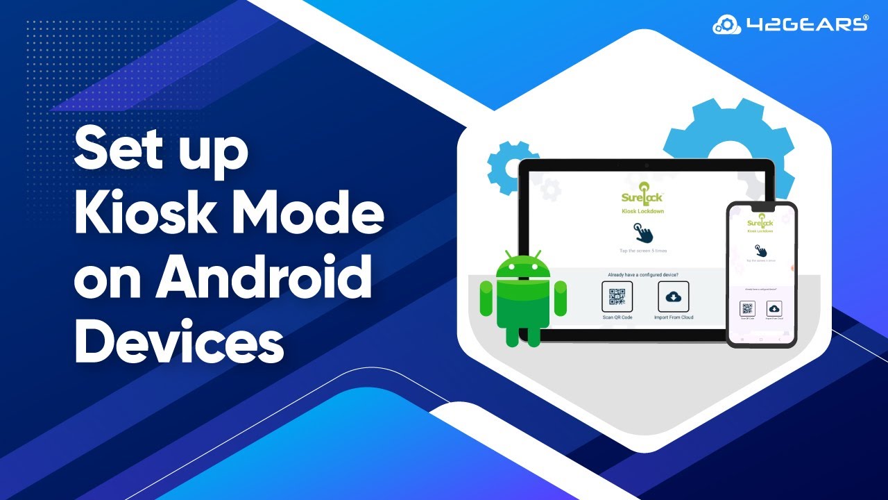 How to Set Up Kiosk Mode on Android Devices | Multi App Kiosk Mode | Single App Kiosk Mode