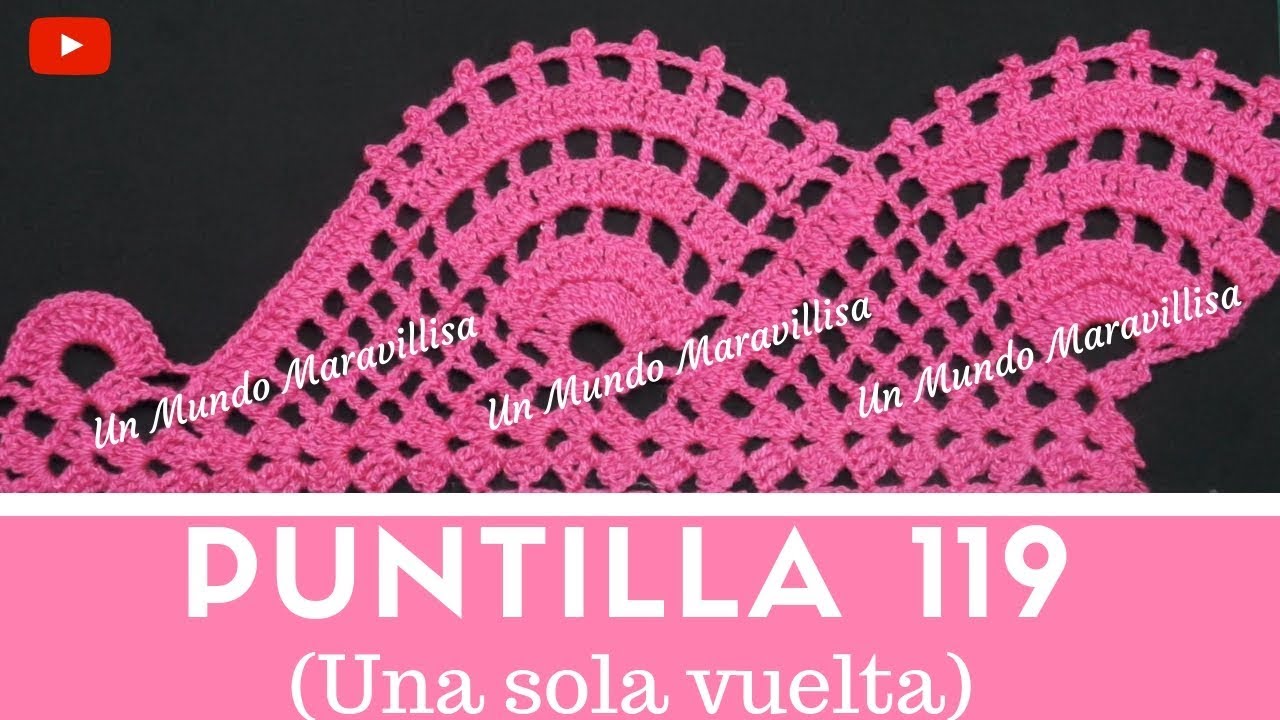 Puntilla 119 | Una sola vuelta | Puntillas Maribel