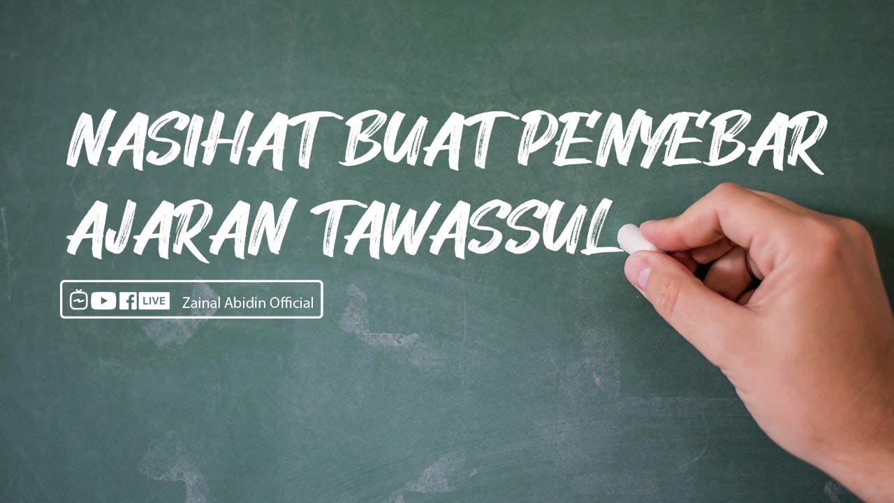 [LIVE] Nasihat Buat Penyebar Ajaran Tawassul | Ustadz Zainal Abidin, Lc., M.M.