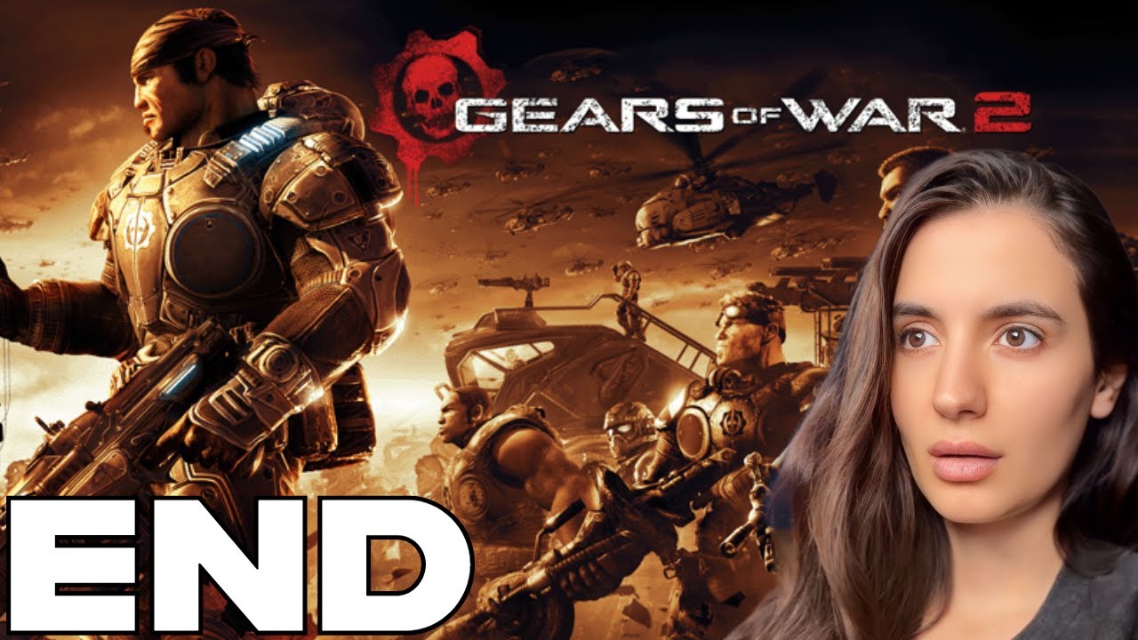 My FIRST TIME Playing GEARS OF WAR 2 | END