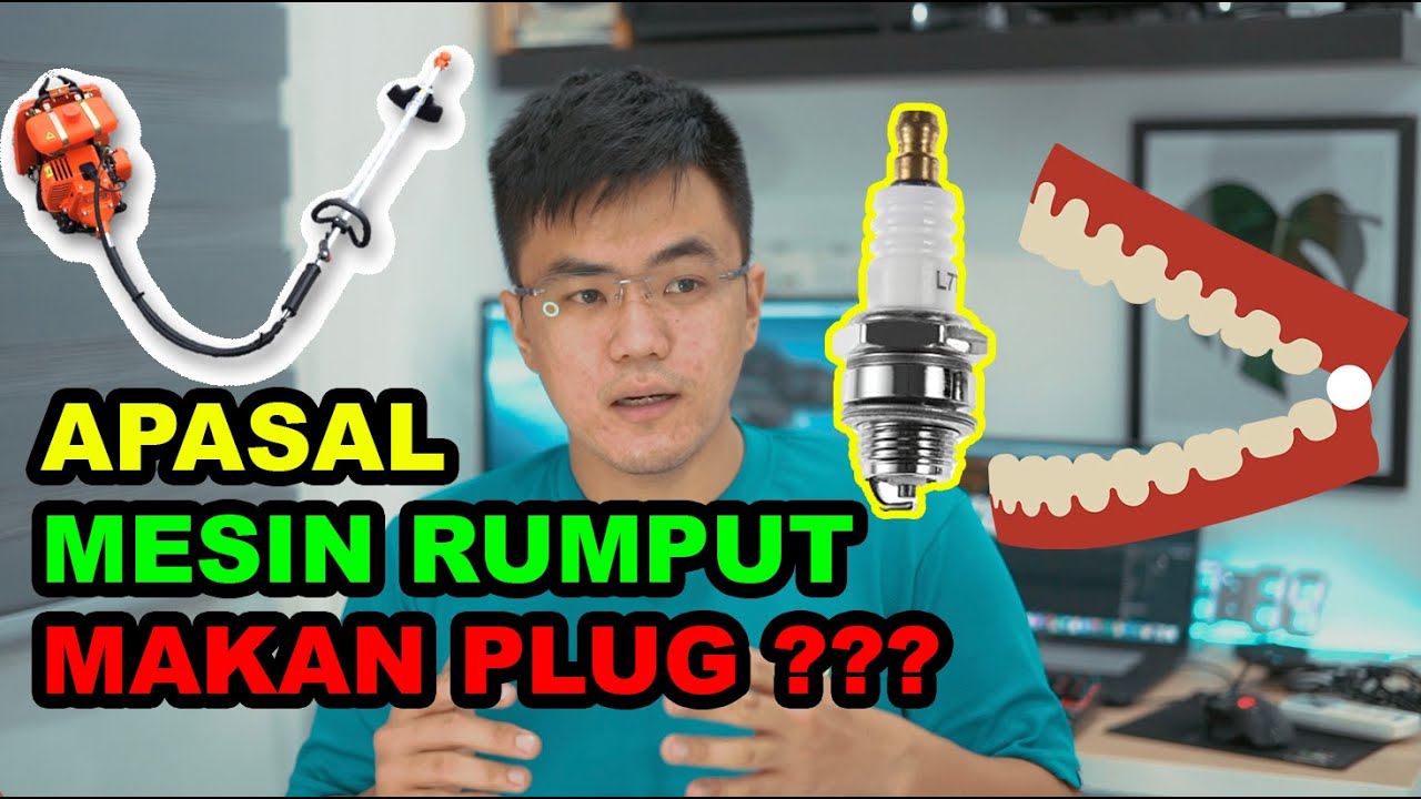 Apasal Mesin Rumput Makan Plug ??? Sharing By Jimmy Machinery