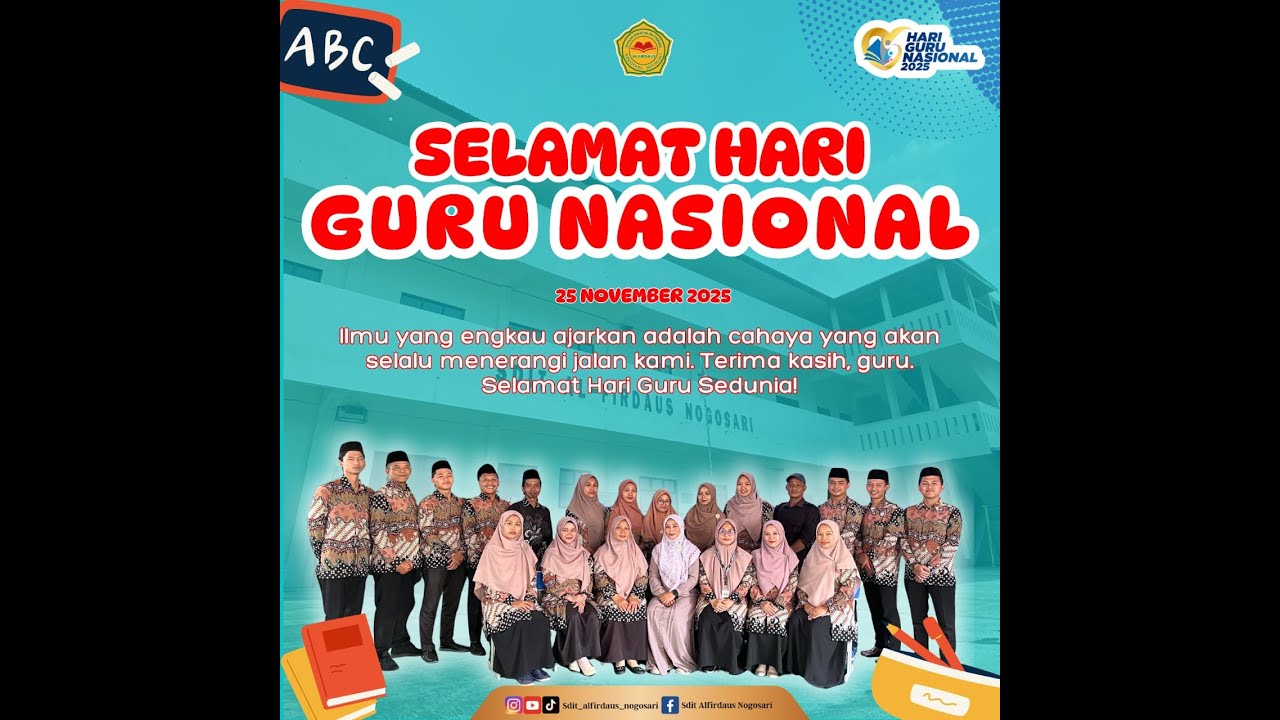 UPACARA PERINGATAN HARI GURU DAN PENSI SD ISLAM TERPADU AL FIRDAUS NOGOSARI 25 NOVEMBER 2025