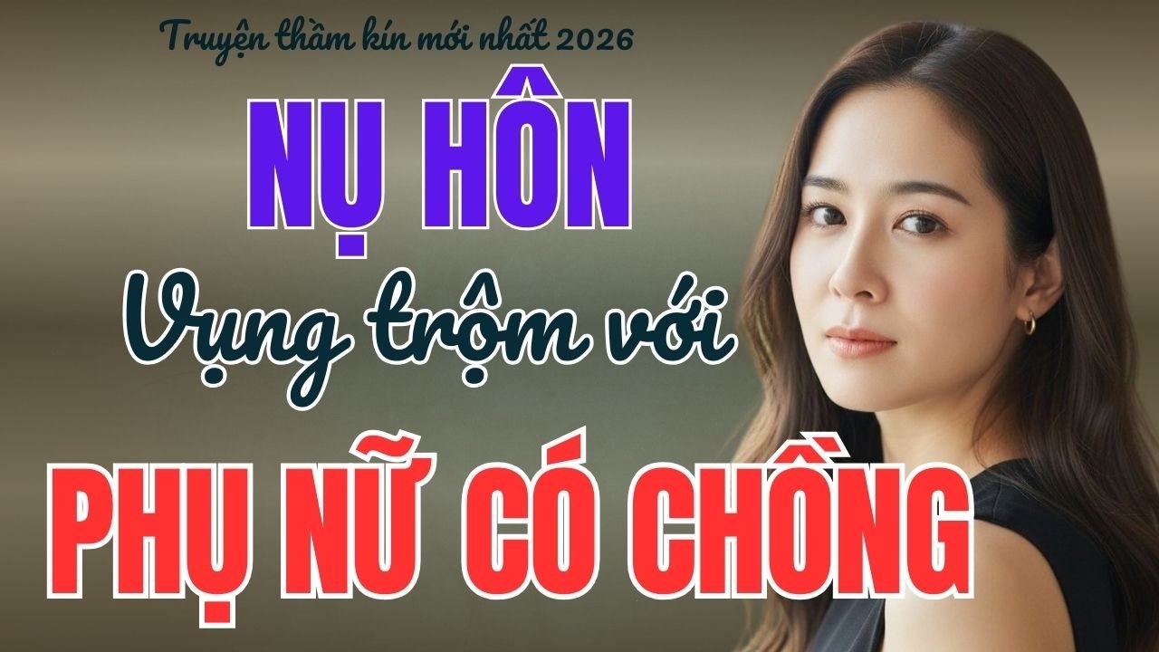 Truyện thầm kín - BẢN TÌNH CA SAI TRÁI - Truyện đêm khuya hay nhất