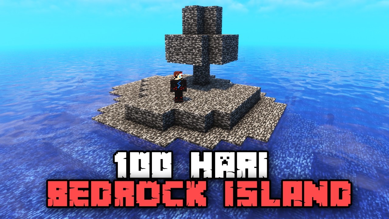 100 Hari Minecraft PULAU BEDROCK Hardcore