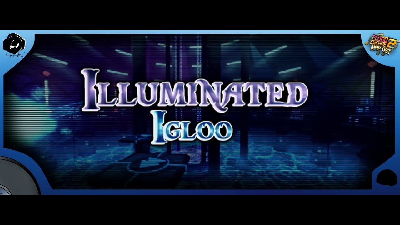 FE2CM OST: Illuminated Igloo