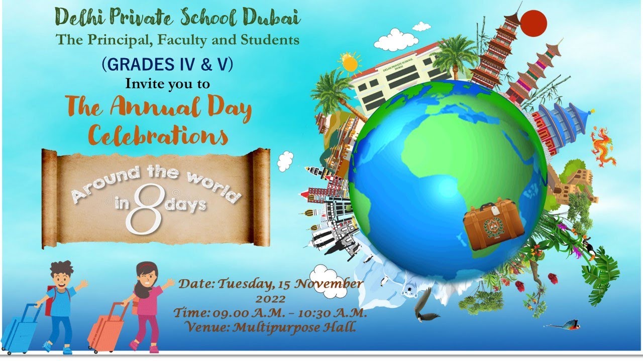 The Annual day -Around the world in 8 days ( Grade IV -V )