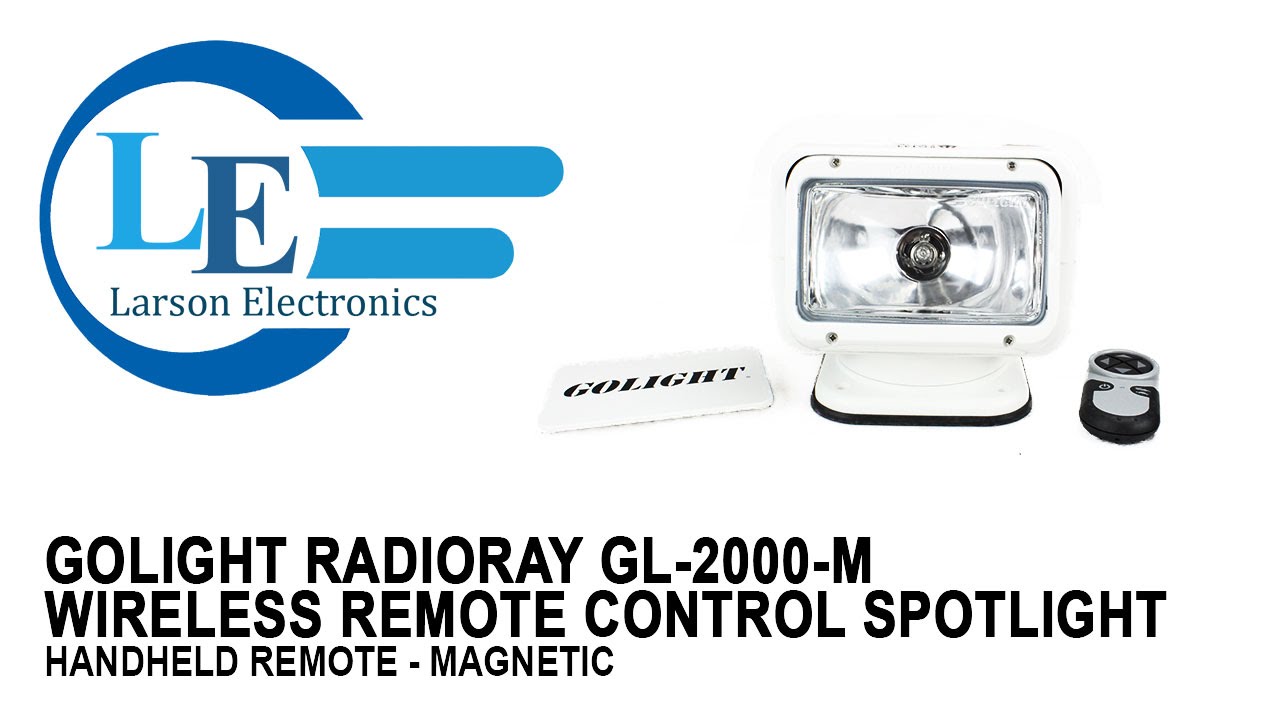 Golight Radioray GL-2000-M Wireless Remote Control Spotlight - Handheld Remote - Magnetic
