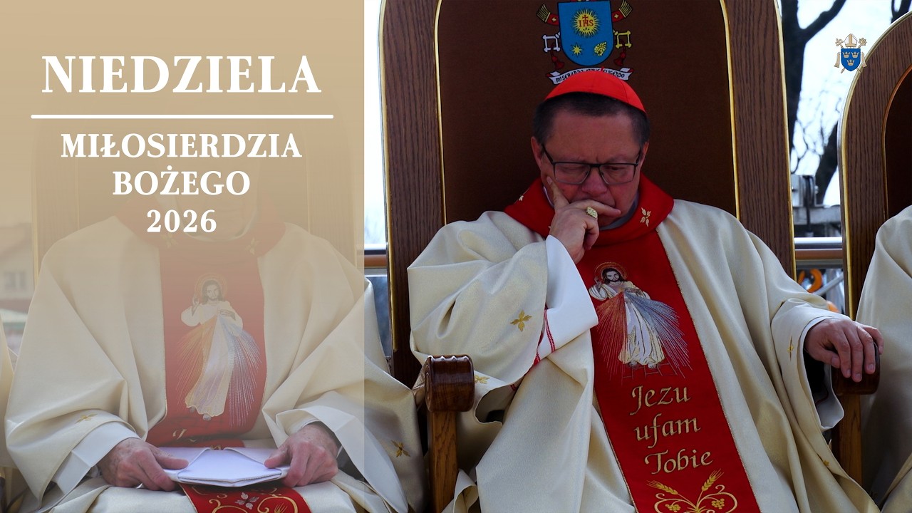 Niedziela Miłosierdzia Bożego 2026