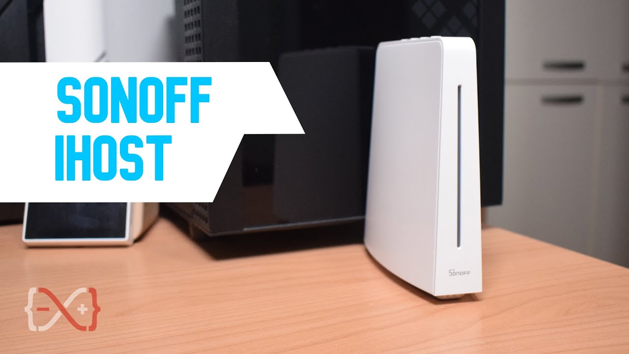 Sonoff iHost - Server locale privato per la nostra casa