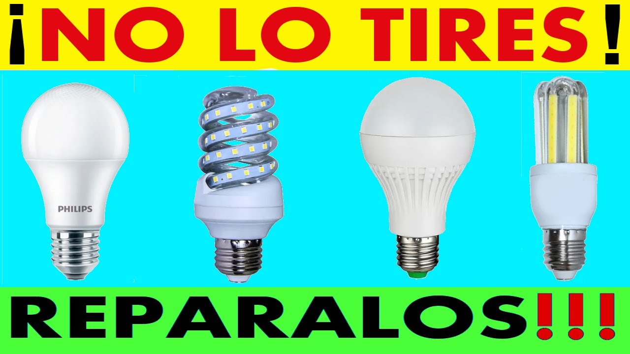 NO TIRES TUS FOCOS LED DAÑADOS! ESCONDEN UN SECRETO INCREIBLE