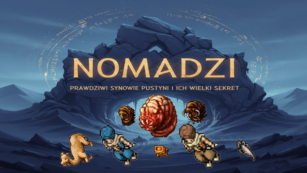 TIBIA | SEKRETY NOMADÓW - PRAWDZIWYCH SYNÓW PUSTYNI