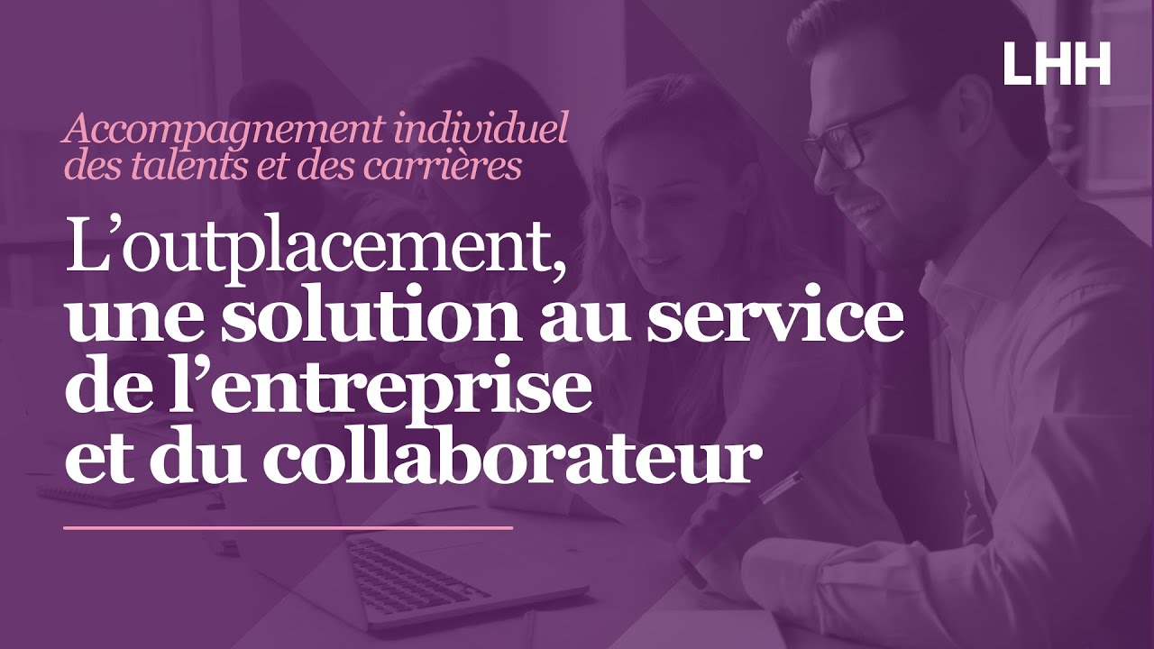 L'outplacement, une solution au service de l'entreprise