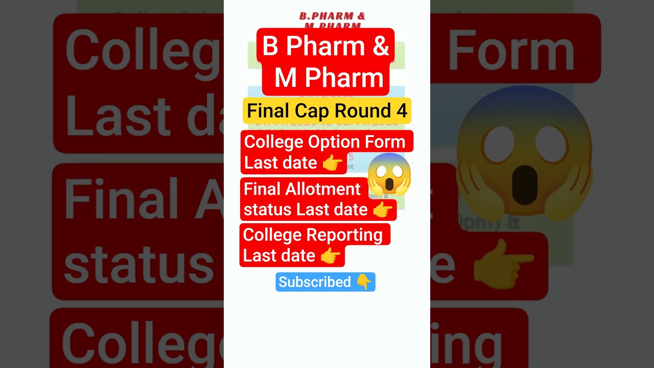 B Pharm | M Pharm | Final Cap Round 4 | Pharmacy admission Update | cet cell 